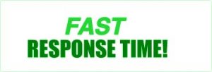 Fast Response Time