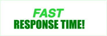 Fast Response Time